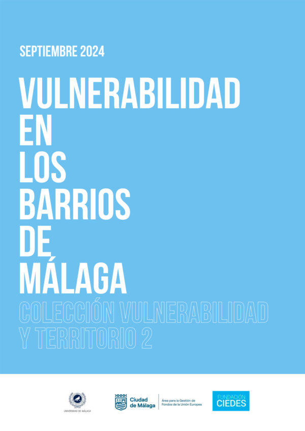 Estudio sobre la vulnerabilidad en los barrios de Málaga 2 - 2024